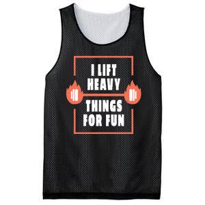 I Lift Heavy Things For Fun Mesh Reversible Basketball Jersey Tank