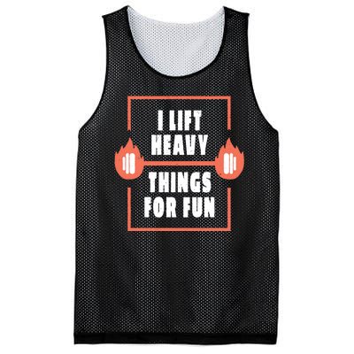 I Lift Heavy Things For Fun Mesh Reversible Basketball Jersey Tank