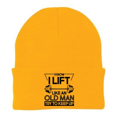 I Lift Like An Old Man Try To Keep Up Knit Cap Winter Beanie