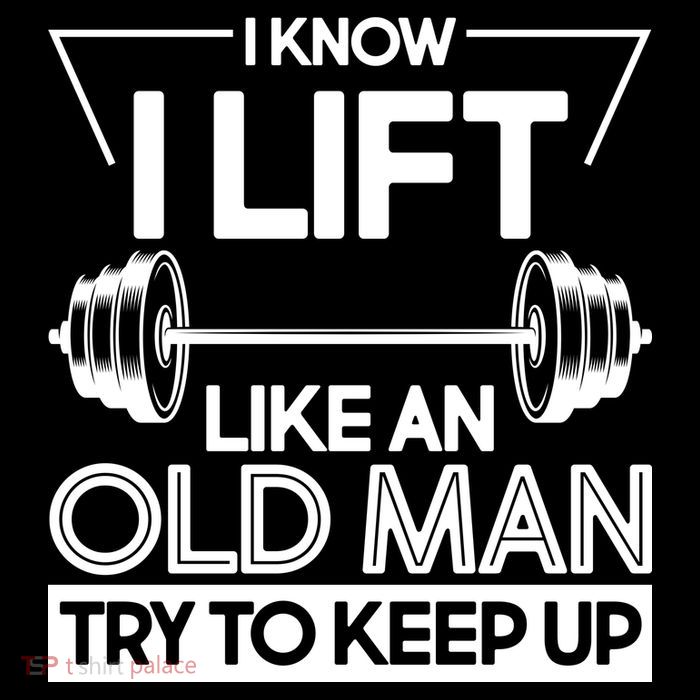 I Lift Like An Old Man Try To Keep Up Premium T-Shirt