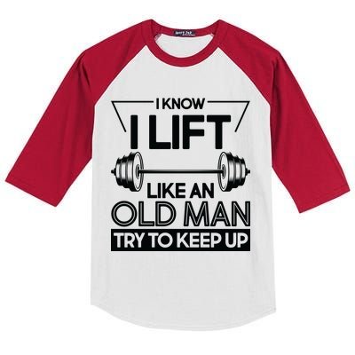 I Lift Like An Old Man Try To Keep Up Kids Colorblock Raglan Jersey