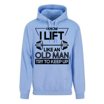 I Lift Like An Old Man Try To Keep Up Unisex Surf Hoodie