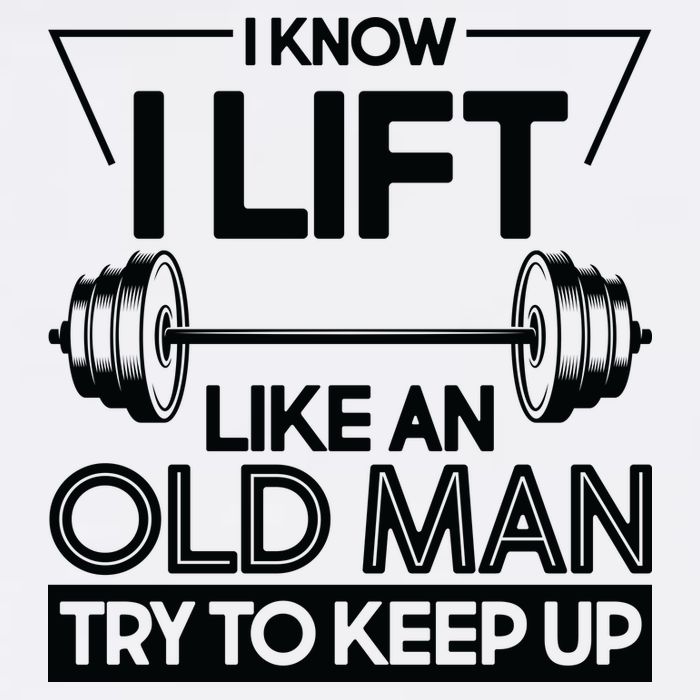 I Lift Like An Old Man Try To Keep Up Garment-Dyed Sweatshirt
