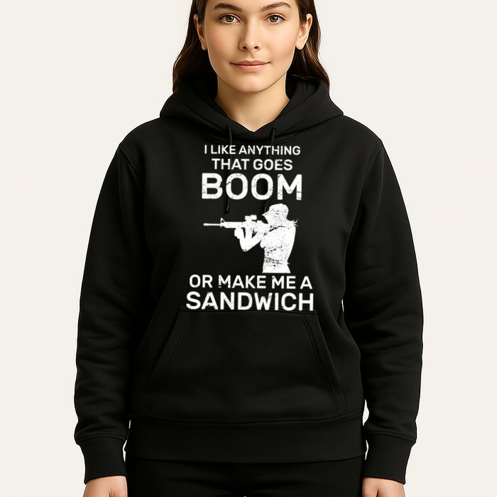I Like Anything That Goes Boom Hoodie
