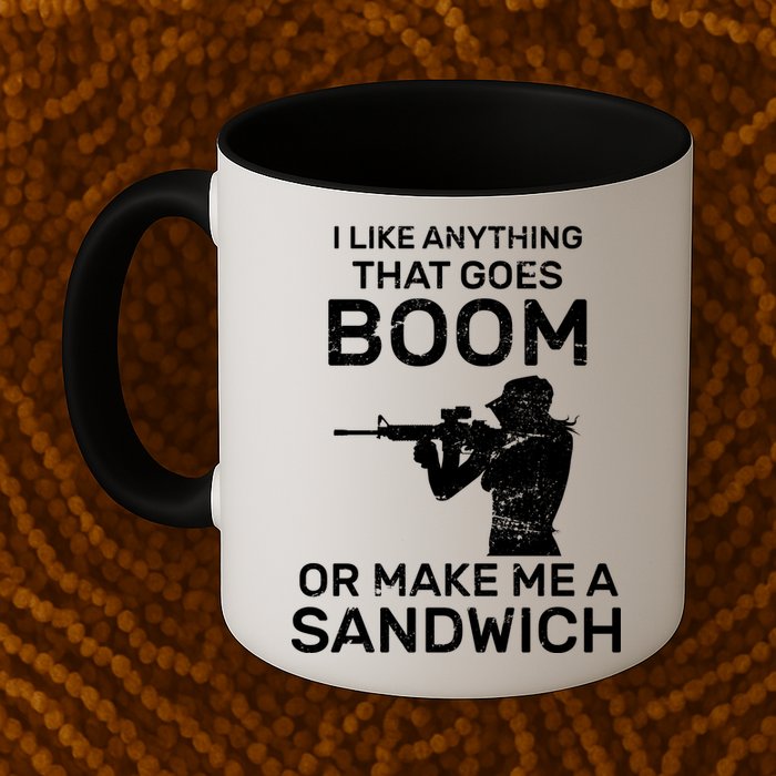 I Like Anything That Goes Boom Mug