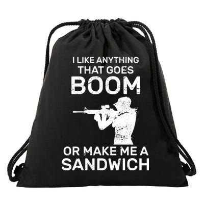 I Like Anything That Goes Boom Drawstring Bag
