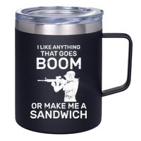 I Like Anything That Goes Boom 12oz Stainless Steel Coffee Mug