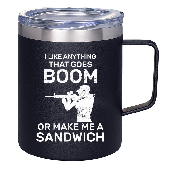 I Like Anything That Goes Boom 12oz Stainless Steel Coffee Mug