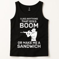 I Like Anything That Goes Boom Tank Top