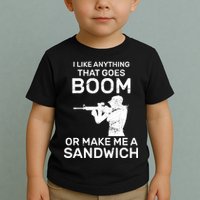I Like Anything That Goes Boom Toddler T-Shirt