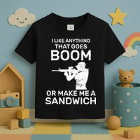 I Like Anything That Goes Boom Toddler T-Shirt