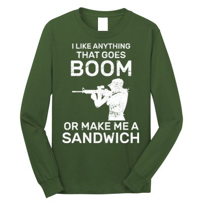 I Like Anything That Goes Boom Long Sleeve Shirt