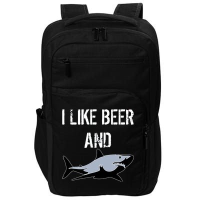 I Like Beer And Sharks Impact Tech Backpack