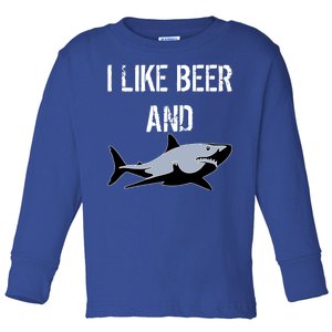 I Like Beer And Sharks Toddler Long Sleeve Shirt