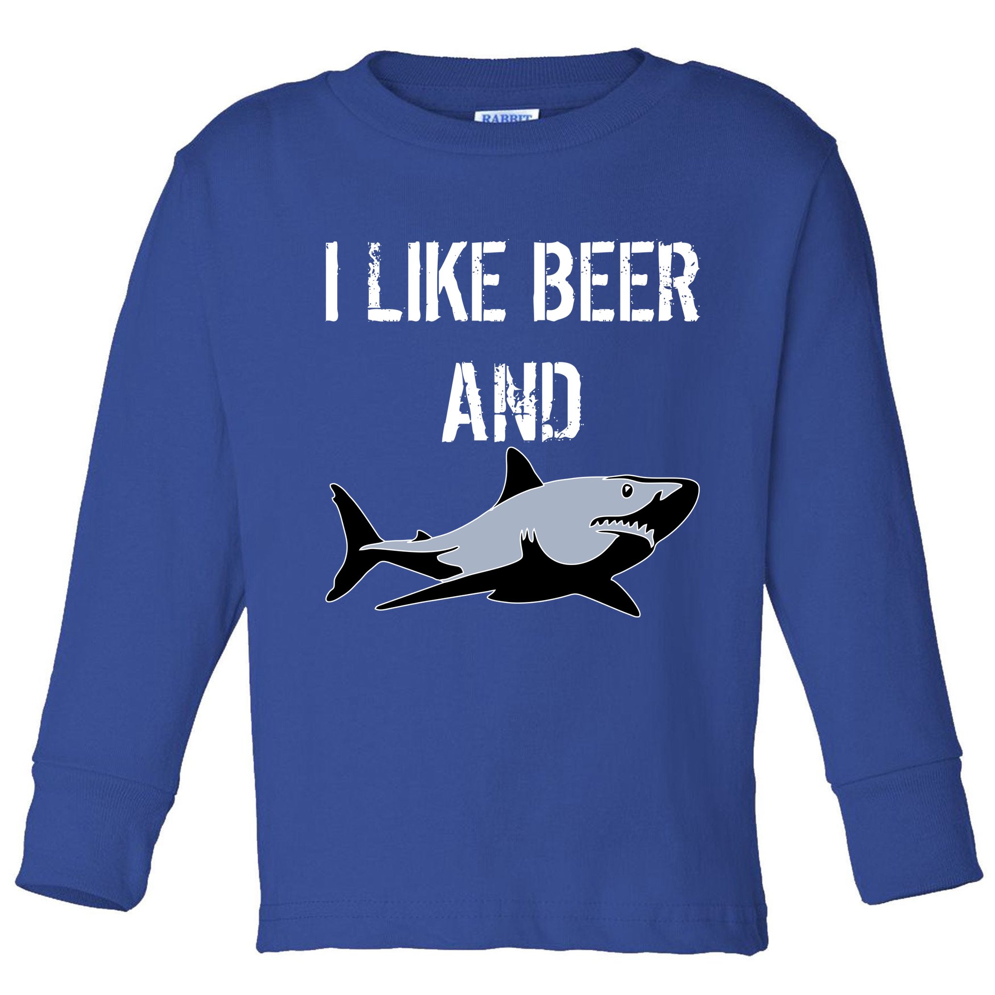 I Like Beer And Sharks Toddler Long Sleeve Shirt