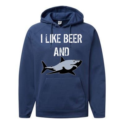 I Like Beer And Sharks Performance Fleece Hoodie