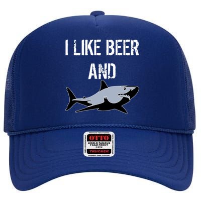 I Like Beer And Sharks High Crown Mesh Back Trucker Hat