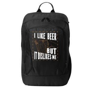 I Like Beer But It Dislikes Me City Backpack