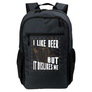 I Like Beer But It Dislikes Me Daily Commute Backpack