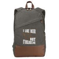 I Like Beer But It Dislikes Me Cotton Canvas Backpack