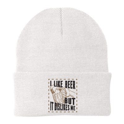 I Like Beer But It Dislikes Me Beanie