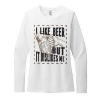 I Like Beer But It Dislikes Me Womens CVC Long Sleeve Shirt