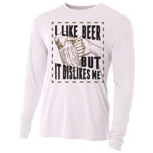 I Like Beer But It Dislikes Me Cooling Performance Long Sleeve Crew