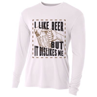 I Like Beer But It Dislikes Me Cooling Performance Long Sleeve Crew