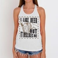 I Like Beer But It Dislikes Me Women's Knotted Racerback Tank