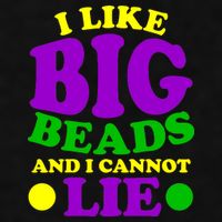 I Like Big Beads and I Cannot Lie Mardi Gras Ladies PosiCharge Tri-Blend Wicking Tank