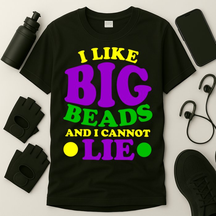 I Like Big Beads and I Cannot Lie Mardi Gras T-Shirt
