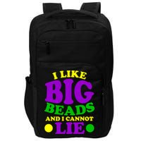 I Like Big Beads and I Cannot Lie Mardi Gras Impact Tech Backpack