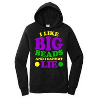 I Like Big Beads and I Cannot Lie Mardi Gras Women's Pullover Hoodie