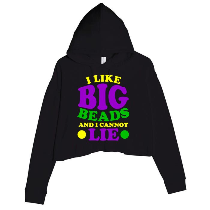 I Like Big Beads and I Cannot Lie Mardi Gras Crop Fleece Hoodie