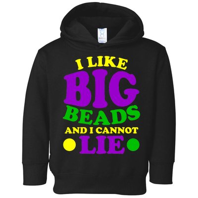 I Like Big Beads and I Cannot Lie Mardi Gras Toddler Hoodie