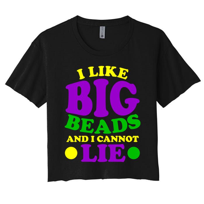 I Like Big Beads and I Cannot Lie Mardi Gras Crop Top