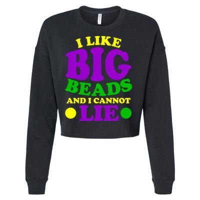 I Like Big Beads and I Cannot Lie Mardi Gras Cropped Pullover Crew