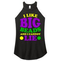 I Like Big Beads and I Cannot Lie Mardi Gras Women's Perfect Tri Rocker Tank