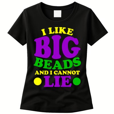 I Like Big Beads and I Cannot Lie Mardi Gras Womens T-Shirt