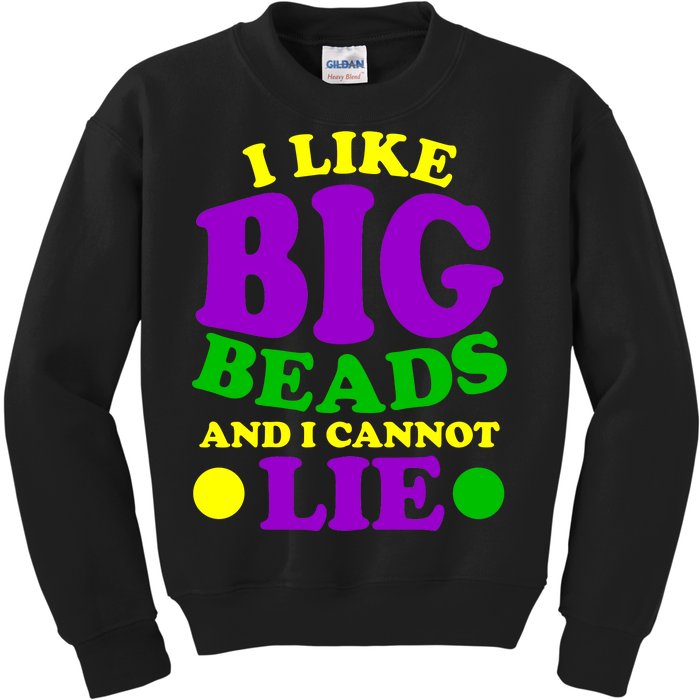 I Like Big Beads and I Cannot Lie Mardi Gras Kids Sweatshirt