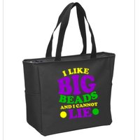 I Like Big Beads and I Cannot Lie Mardi Gras Zip Tote Bag