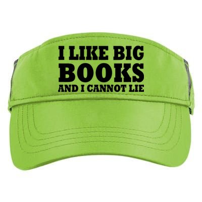 I Like Big Books And I Cannot Lie Adult Drive Performance Visor