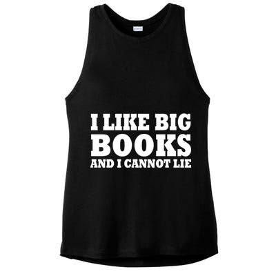I Like Big Books And I Cannot Lie Ladies PosiCharge Tri-Blend Wicking Tank
