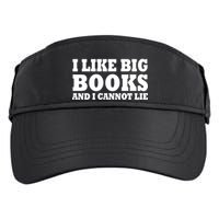 I Like Big Books And I Cannot Lie Adult Drive Performance Visor