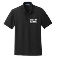 I Like Big Books And I Cannot Lie Dry Zone Grid Polo