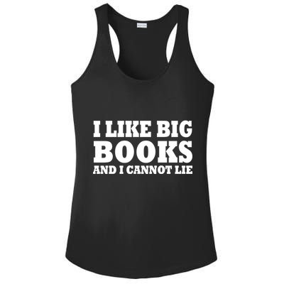 I Like Big Books And I Cannot Lie Ladies PosiCharge Competitor Racerback Tank