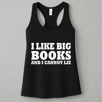 I Like Big Books And I Cannot Lie Womens Tank Top