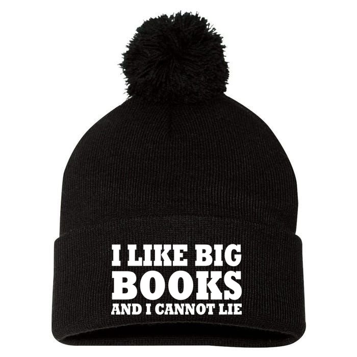 I Like Big Books And I Cannot Lie Pom Pom 12in Knit Beanie
