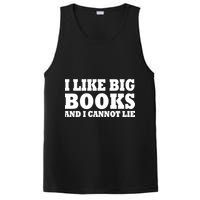 I Like Big Books And I Cannot Lie PosiCharge Competitor Tank