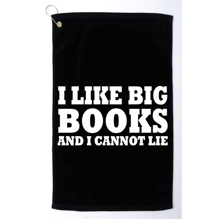 I Like Big Books And I Cannot Lie Golf Towel